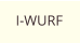 I-WURF